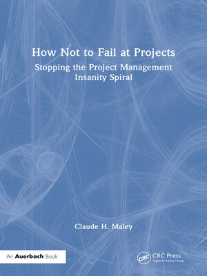 cover image of How Not to Fail at Projects